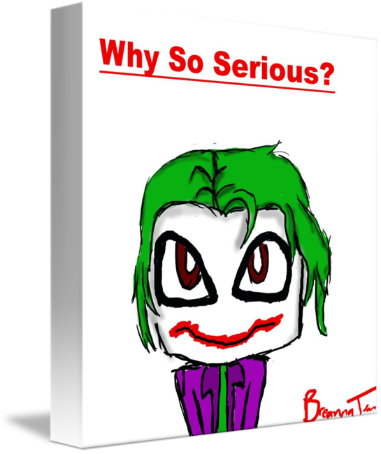 Congratulations! The PNG Image Has Been Downloaded (Why So Serious Png