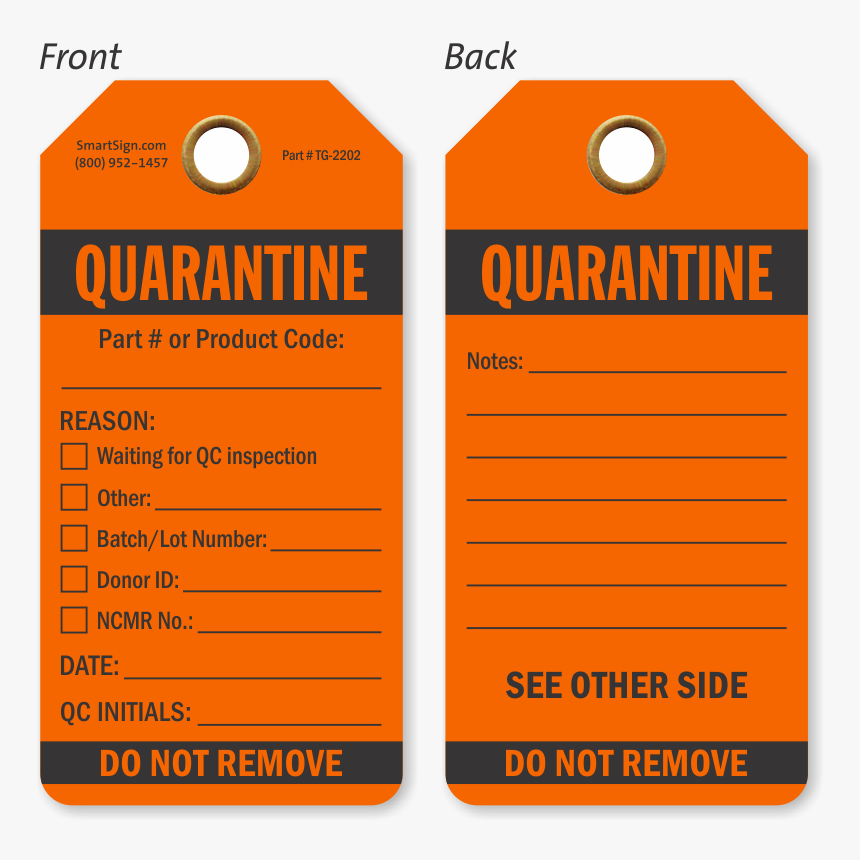 Quarantine Do Not Remove Qa Approved Tag - Qa Tag, HD Png Download