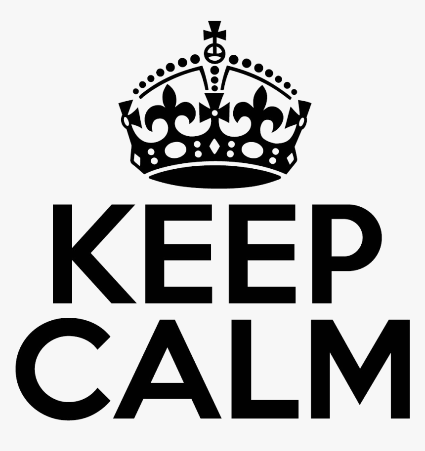Transparent Tiara Clip Art Black And White - Keep Calm And Png, Png Download