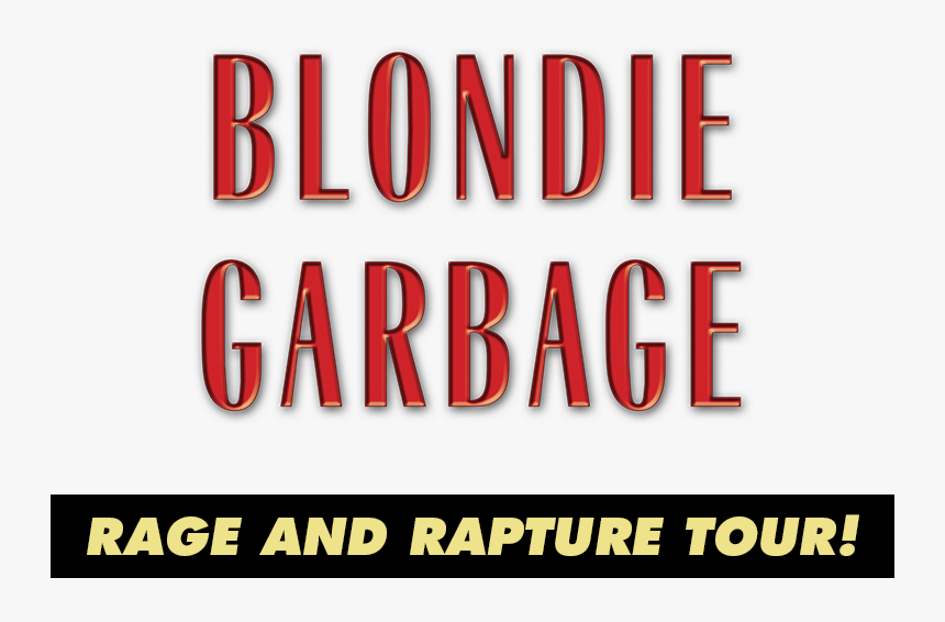 Transparent Rapture Png - Blondie And Garbage The Rage And Rapture Tour, Png Download