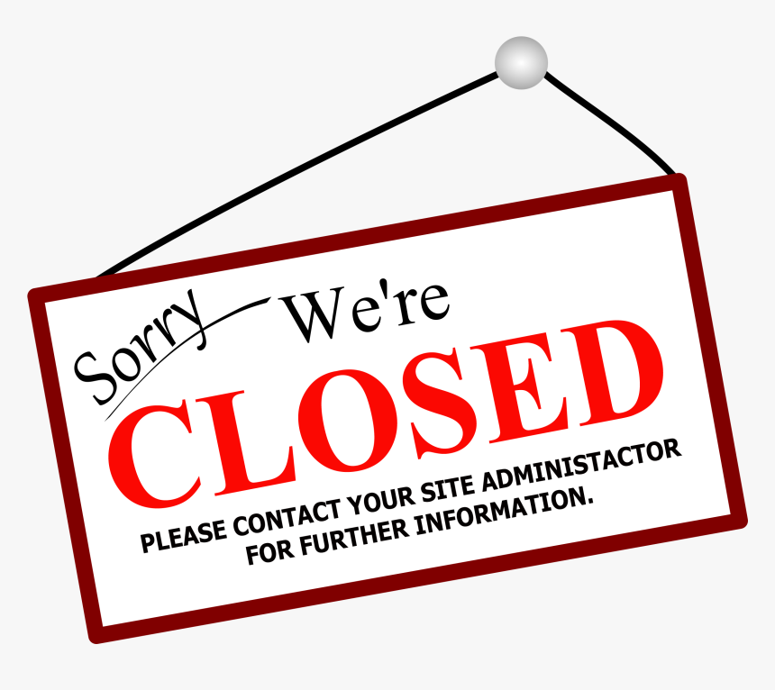 Sorry We Are Closed - Closed Good Friday 2018, HD Png Download