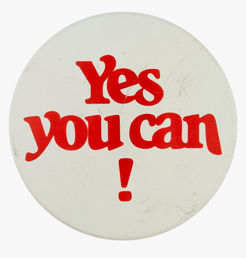 Yes You Can Cause Busy Beaver Button Museum - Circle, HD Png Download