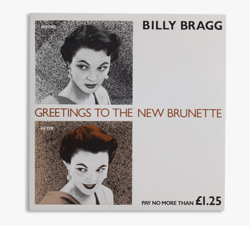 Billy Bragg Greetings To The New Brunette, HD Png Download