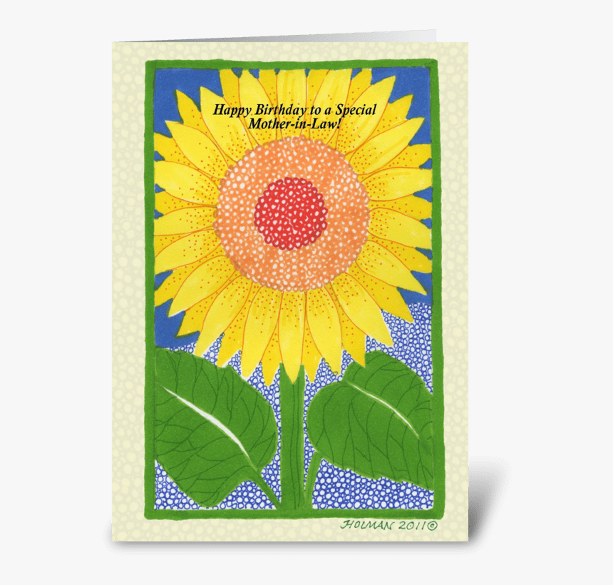 Happy Birthday Mother In Law Sunflower Greeting Card - Sunflower Happy Birthday Mother In Law, HD Png Download