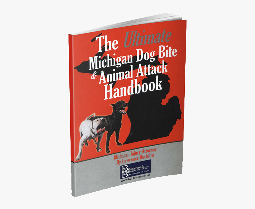 The Ultimate Michigan Dog Bite & Animal Attack Handbook - Poster, HD Png Download