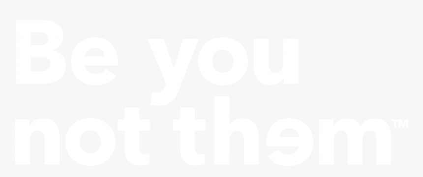 Be You Not Them™ - Grace And Frankie Title, HD Png Download