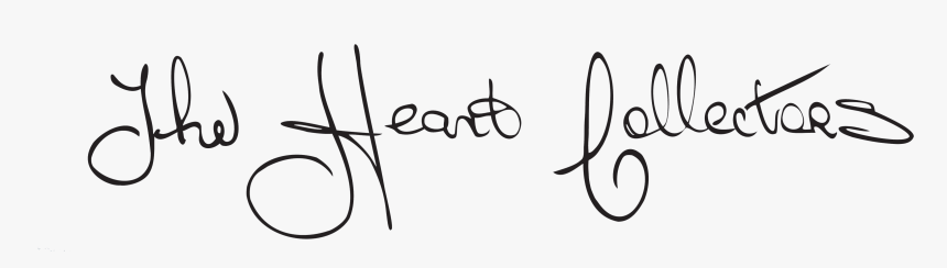 The Heart Collectors - Calligraphy, HD Png Download