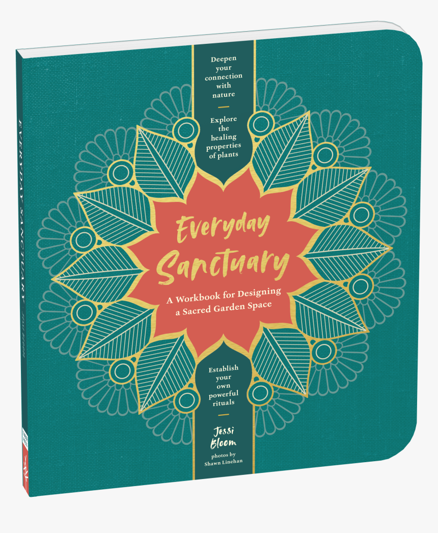 Cover - Everyday Sanctuary: A Workbook For Designing A Sacred, HD Png Download