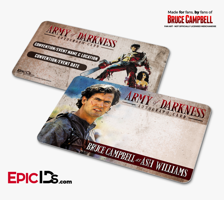 Bruce Campbell Wallet Sized Autograph Cards , Png Download - Bruce Campbell Army Of Darkness, Transparent Png