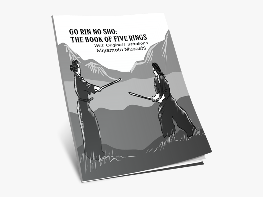 Book Of Five Rings Go Rin No Sho - Miyamoto Musashi Accepting Death, HD Png Download