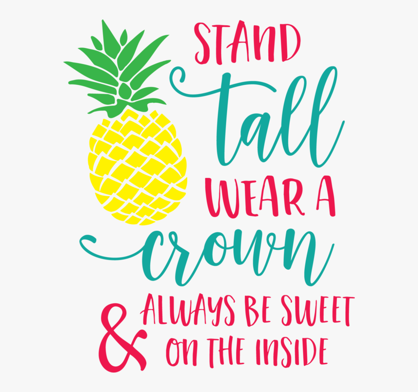 Pineapple Quote, HD Png Download