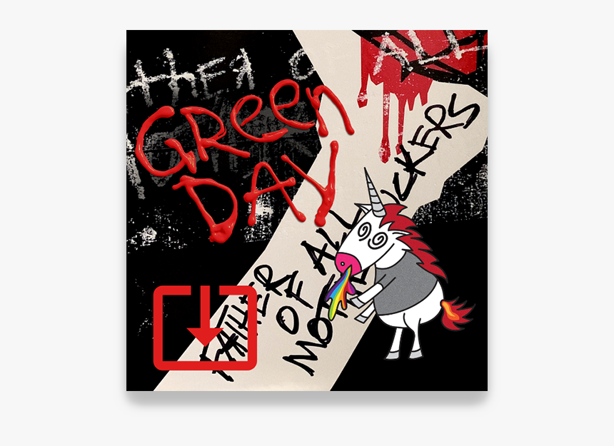 Father Of All Green Day, HD Png Download