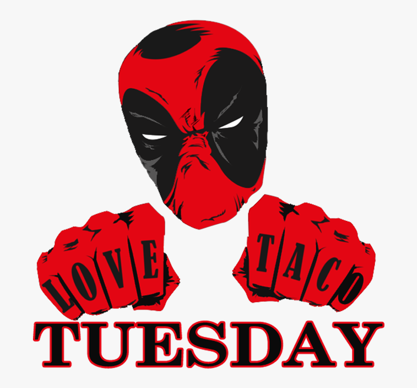 Filter[filter] Deadpool Loves Tacos - Today I Am 25, HD Png Download