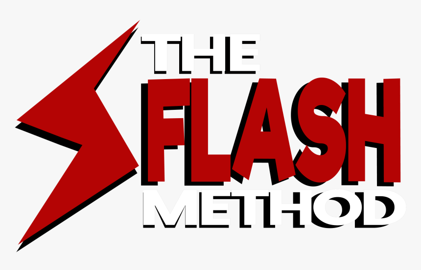 The Flash Method The Flash Method Is A Simple Method, HD Png Download