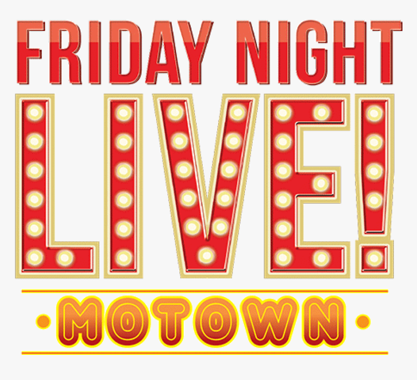 Friday Night Live Motown, HD Png Download