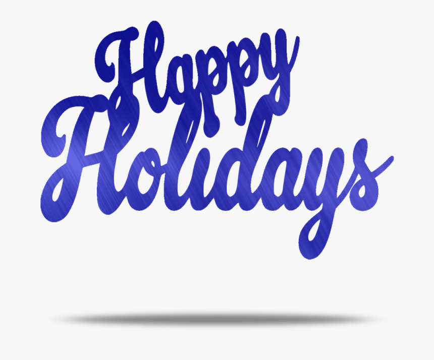 Happy Holidays Text Metal Wall Art - Hoppy Holidays Text Transparent, HD Png Download