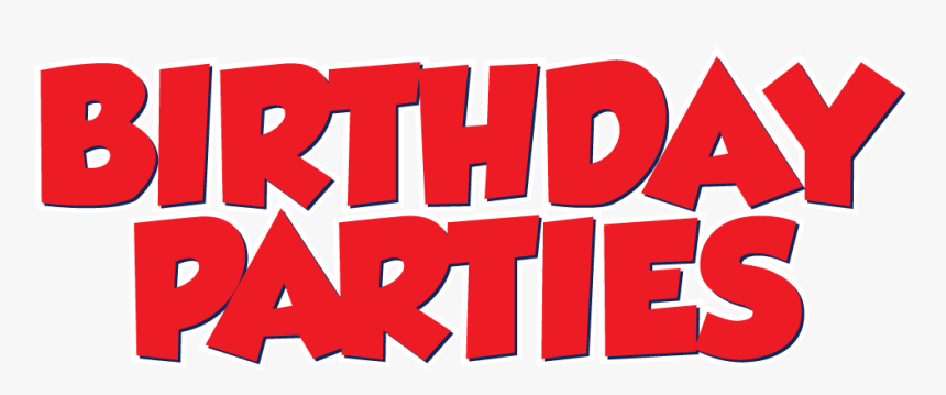 Birthday Parties - Birthday Parties Png, Transparent Png