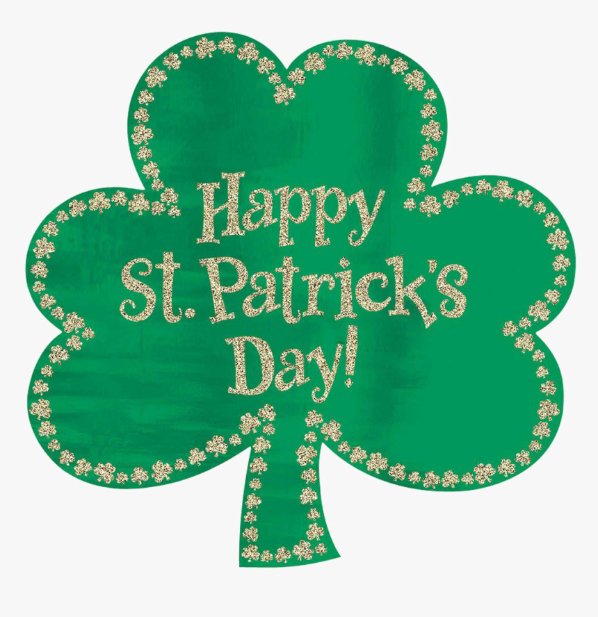 Shamrock Png Image Download - Happy Saint Patrick's Day, Transparent Png