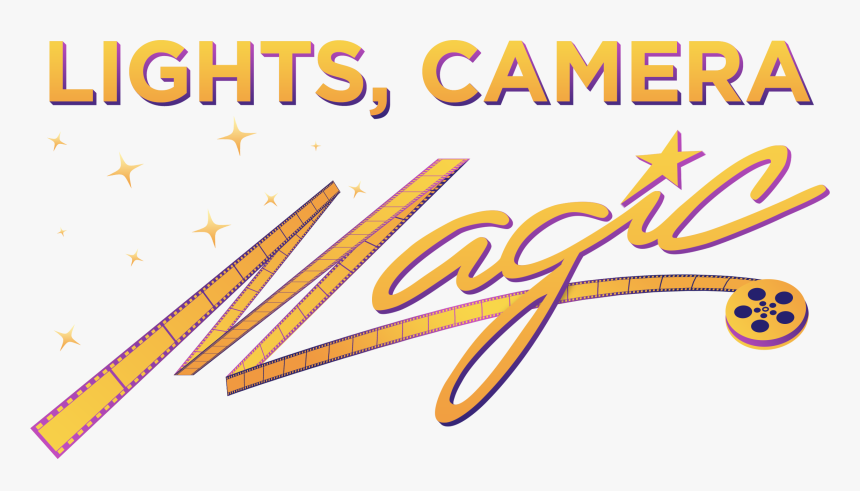 Lights Camera Magic, HD Png Download