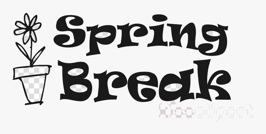 Spring Break Clip Art Black And White Clipart Lent - Spring Break Word Art, HD Png Download