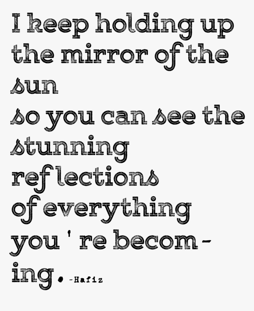 I Keep Holding Up The Mirror - People Should Learn To Mind Their Own Business, HD Png Download