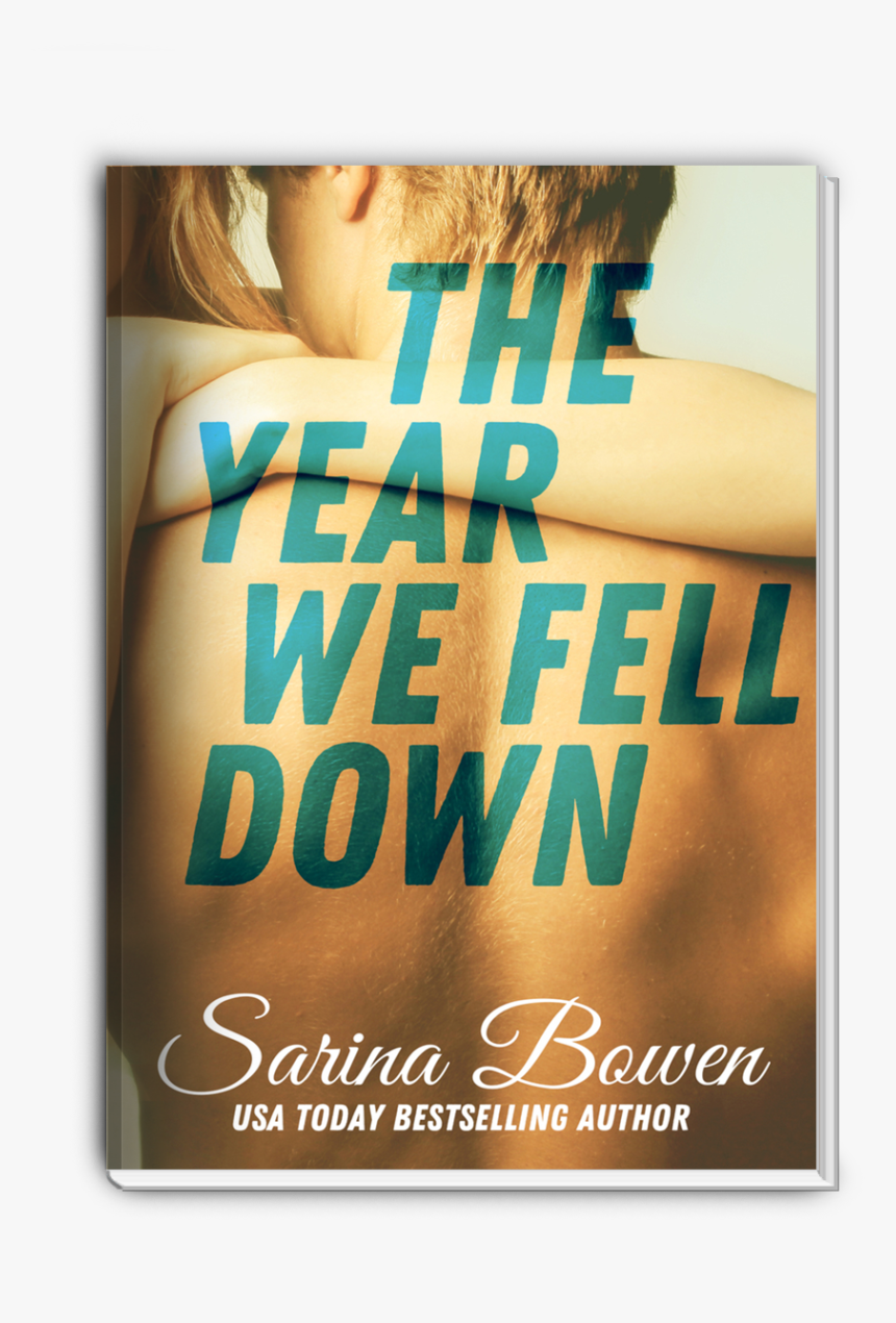The Year We Fell Down By Sarina Bowen - Poster, HD Png Download