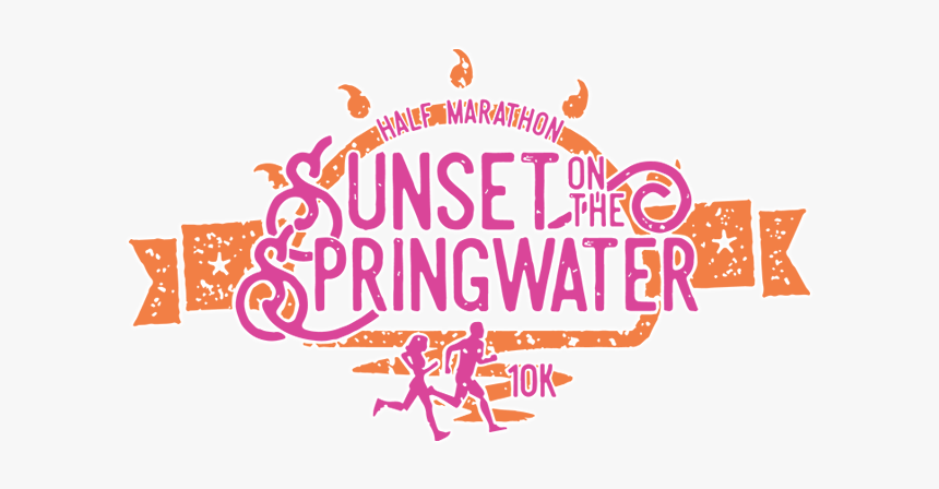 Sunset On The Springwater Half Marathon, 10k - Calligraphy, HD Png Download