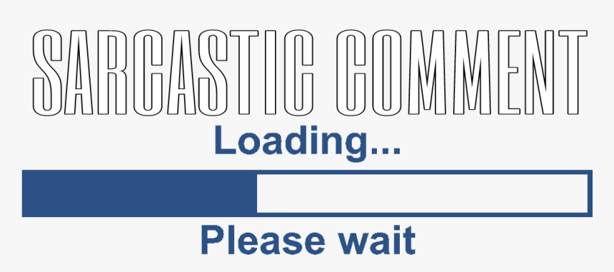 Sticker Aesthetic Text Png Sarcasm Funny Loading - Funny Aesthetic Background Png, Transparent Png
