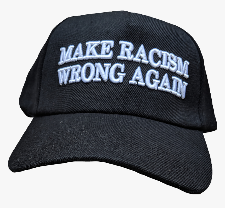 #racism #maga #hat #makeracistsafraidagain - Baseball Cap, HD Png Download