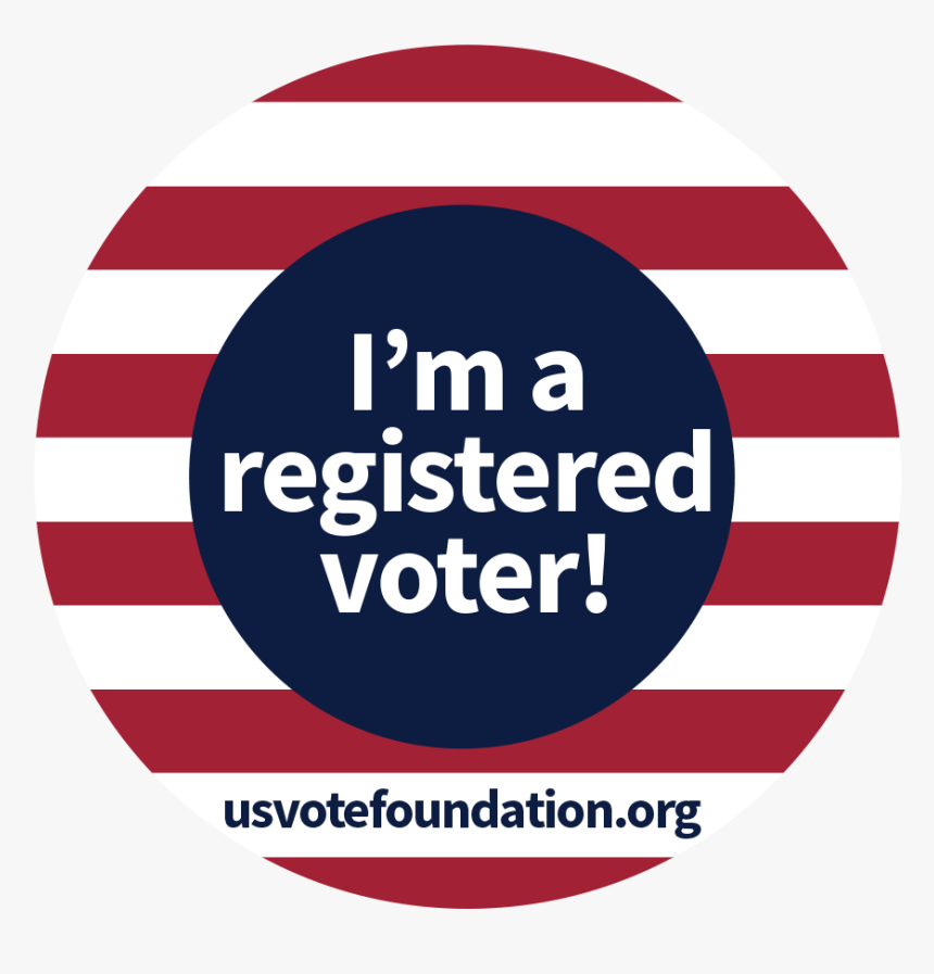I M A Registered Voter With Stripes - Im Registered To Vote, HD Png Download