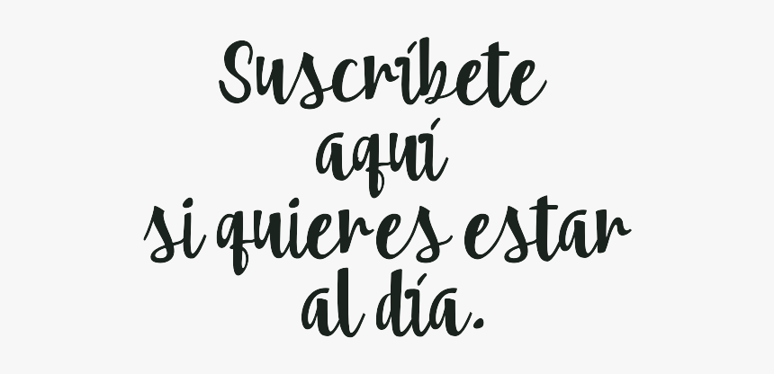 Suscribete Si Quieres Estar Al Dia, HD Png Download