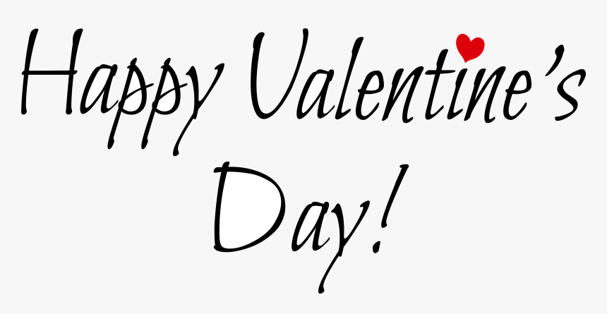 Happy Valentines Day Black And White Transparent Png - Happy Valentines Day Transparent Background, Png Download