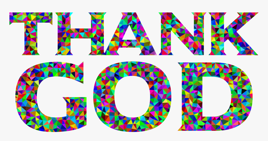 Thanksgiving Thanks For God, HD Png Download