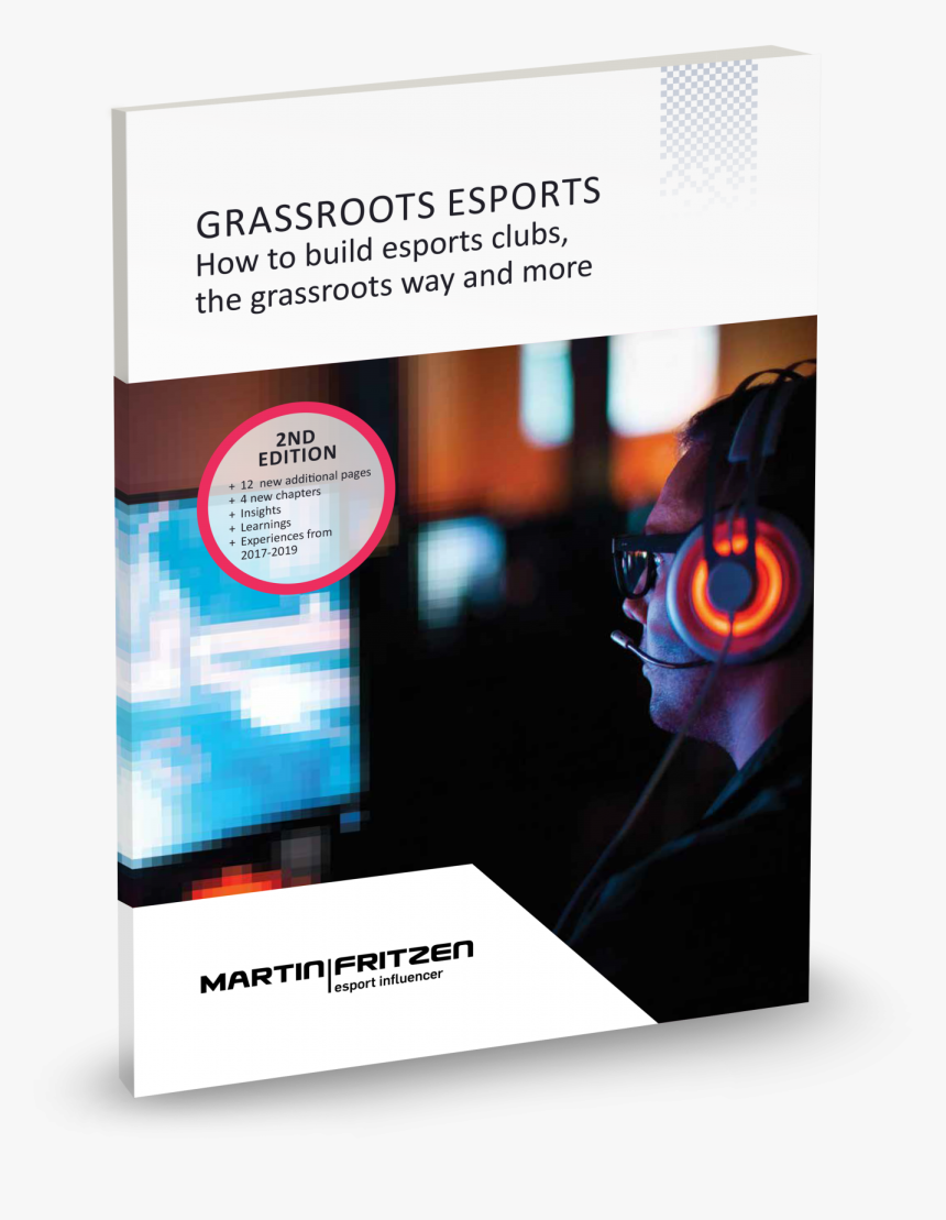 Martin Fritzen Grassroots Esports Ebook - Addicted To Fortnite, HD Png Download