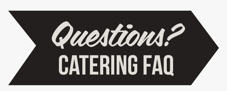 Martin S Bbq Catering Catering Faq - Calligraphy, HD Png Download