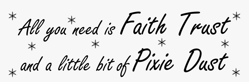 All It Takes Is Faith Trust, HD Png Download