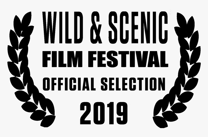 Wild And Scenic Film Festival Official Selection, HD Png Download