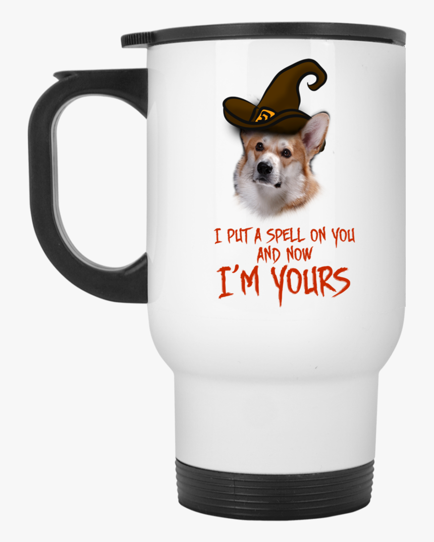 I Put A Spell On You Corgi Travel Mugs - Mug, HD Png Download