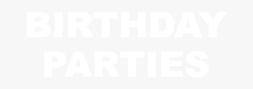 Birthday-parties - Johns Hopkins White Logo, HD Png Download