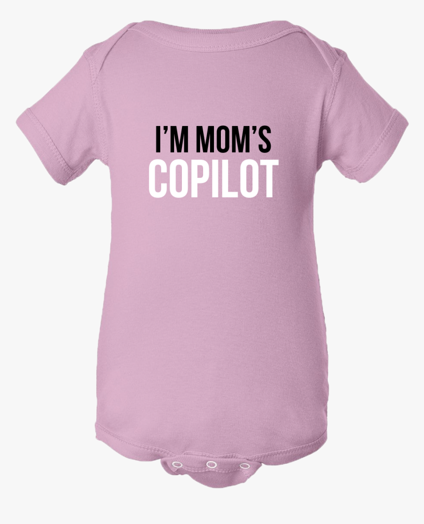 I M Mom S Co-pilot Pink Onesie 
 Class - Make The World Healthier And Happier Herbalife, HD Png Download