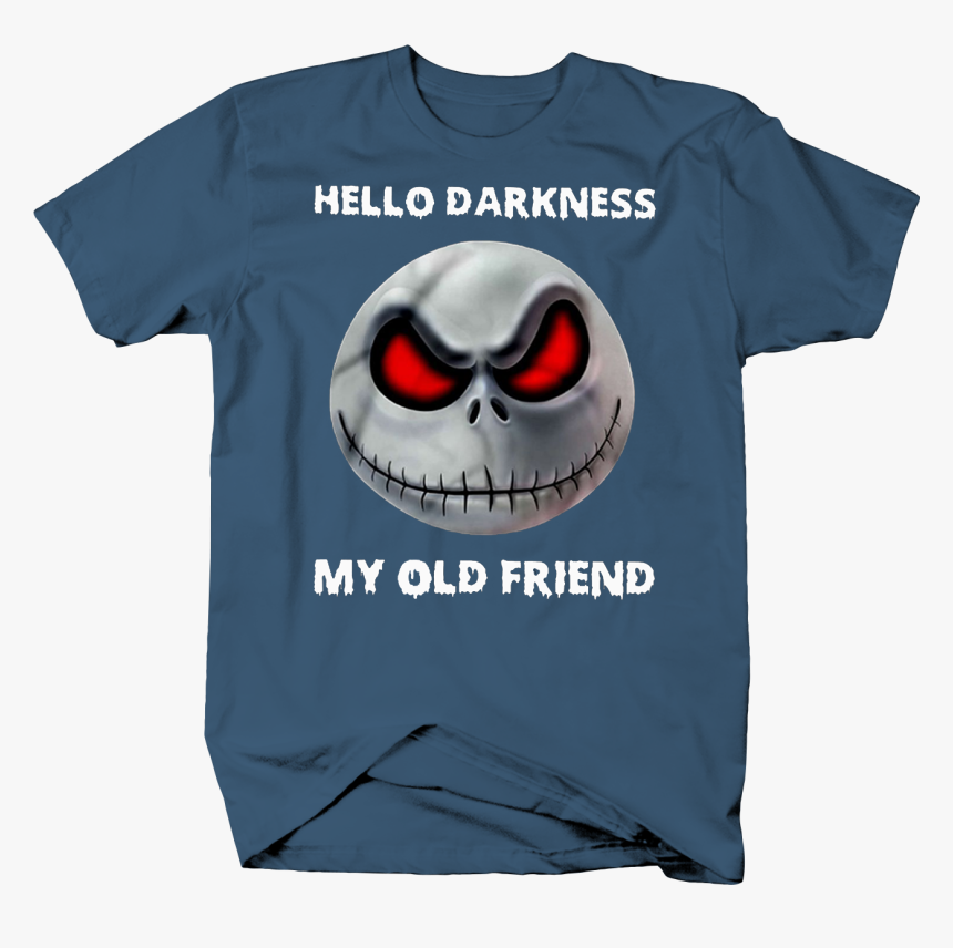 Jack Skellington Hello Darkness My Old Friend Halloween - Hello Darkness My Old Friend, HD Png Download