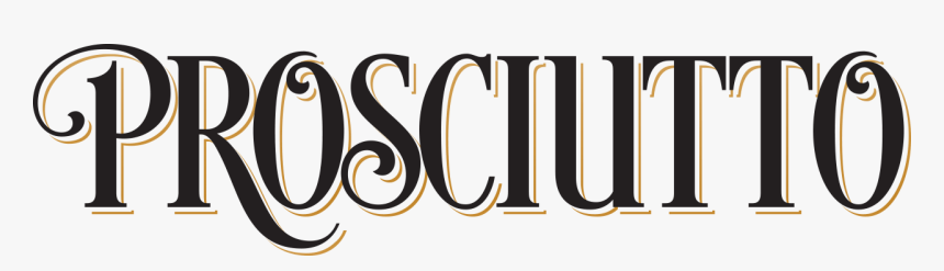 Snack Cups - Calligraphy - Logo Prosciutto, HD Png Download