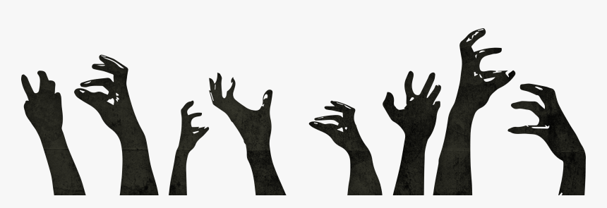 I Think The World Is Ready For A New Zombie Movie, - Transparent Zombie Hand Silhouette, HD Png Download