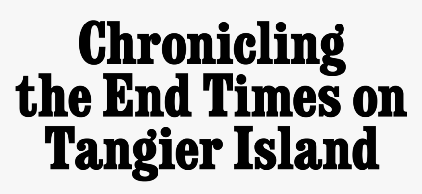 Tangier Island Titles - Poster, HD Png Download