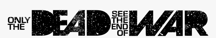Only The Dead See The End Of War Documentary Hbo, HD Png Download