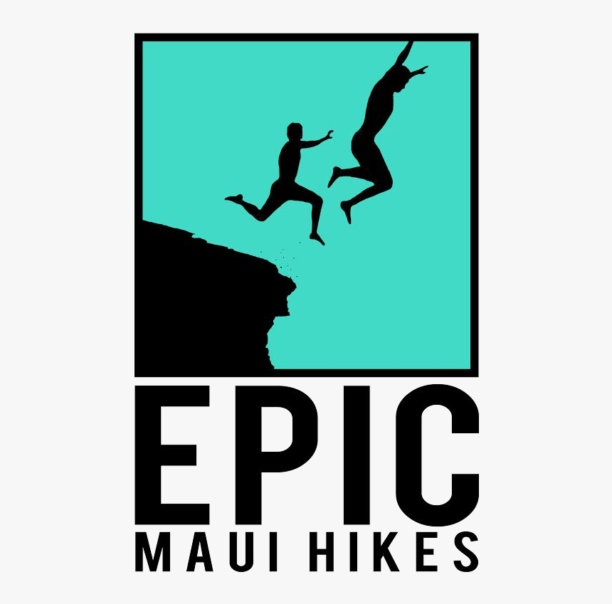 Epic Maui Hikes - Poster, HD Png Download