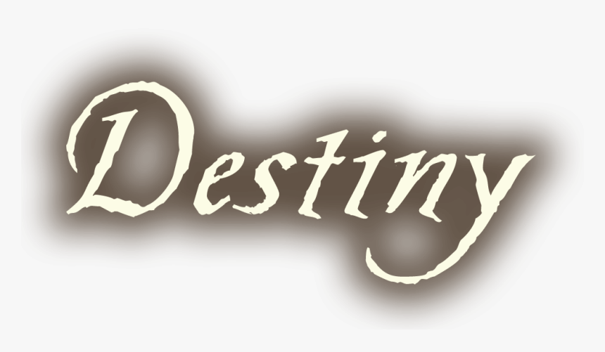 Destiny - Calligraphy, HD Png Download