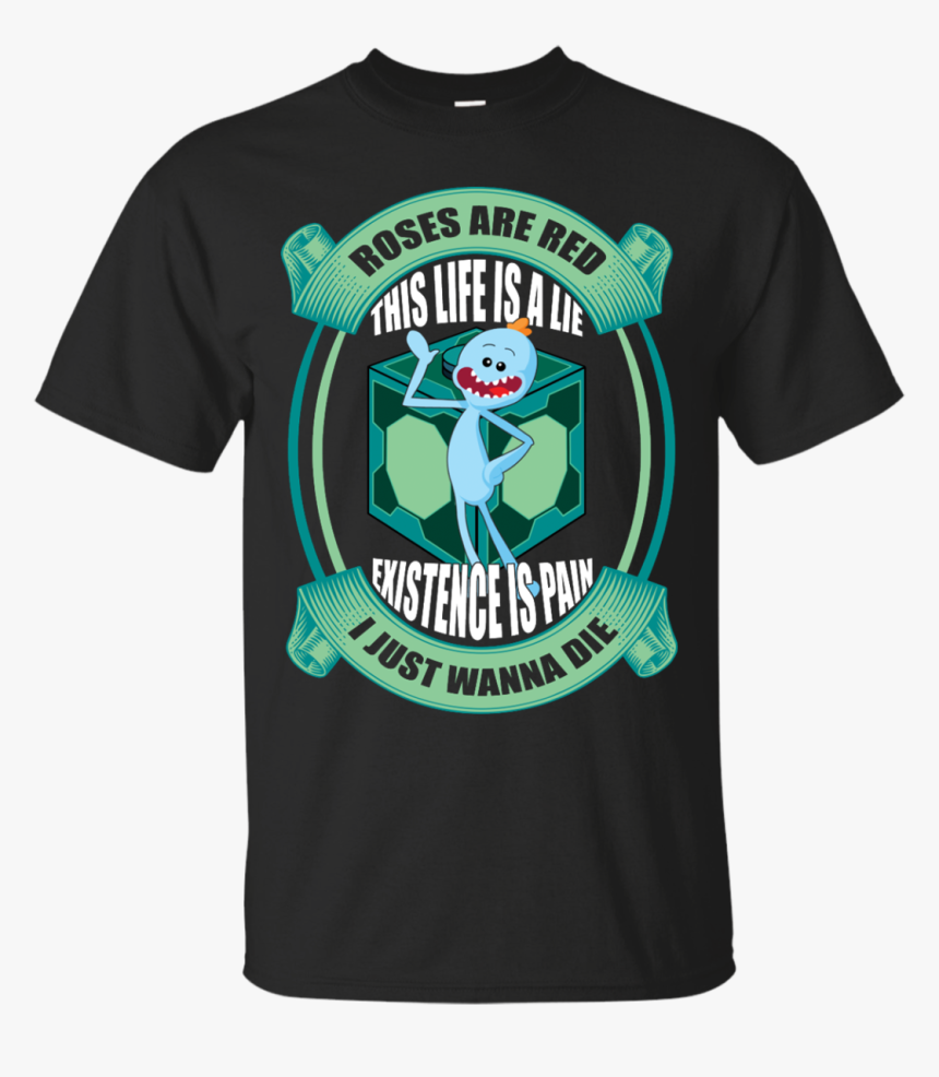 Image 17px Mr Meeseeks - Mr Meeseeks Roses Are Red Shirt, HD Png Download