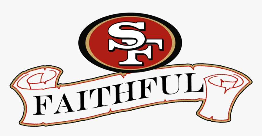 Home Of The Faithful 49ers, HD Png Download