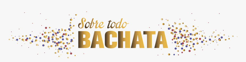 Sobre Todo Bachata, Congreso En Málaga, Torremolinos - Sobre Todo Bachata, HD Png Download